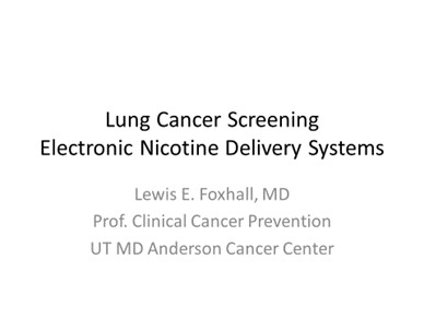 TM17 Lung Cancer Screening Slides TM17 Lung Cancer Screening Slides